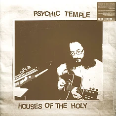 Psychic Temple - Houses Of The Holy