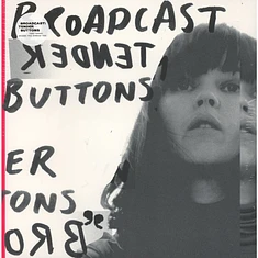 Broadcast - Tender Buttons