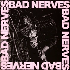 Bad Nerves - Bad Nerves