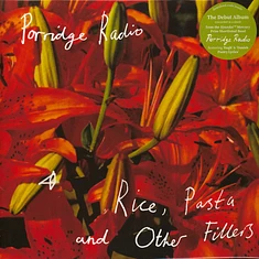 Porridge Radio - Rice, Pasta And Other Fillers 2020 Clear Vinyl Edition