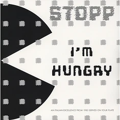 Stopp - I'm Hungry