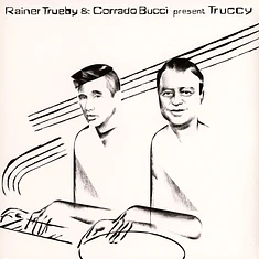 Rainer Trueby & Corrado Bucci Present Truccy - Kenyatta