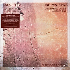 Brian Eno With Daniel Lanois & Roger Eno - Apollo: Atmospheres & Soundtracks (Extended Edition)