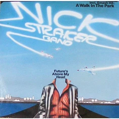 Nick Straker Band - Future's Above My Head