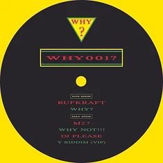 V.A. - Why Remixes Rufkraft, DJ Please & M27
