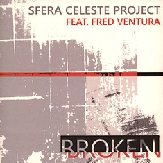 Sfera Celeste Project - Broken Feat. Fred Ventura