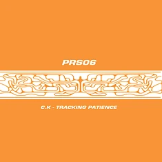 C.K - Tracking Patience