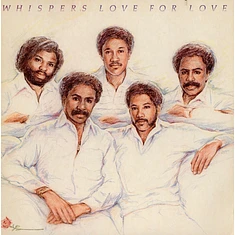 The Whispers - Love For Love