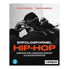 Phillip Böndel & Tobias Kargoll - Erfolgsformel Hip-Hop