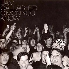 Liam Gallagher (Oasis) - C'MON YOU KNOW Deluxe Edition