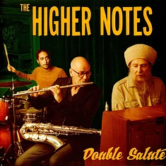Higher Notes - Double Salute