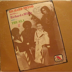 Richard Pryor / Richard & Willie - Richard Pryor Meets...Richard & Willie And...The SLA!!