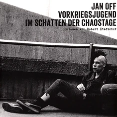 Jan Off / Robert Stadlober - Vorkriegsjugend. Im Schatten Der Chaostage