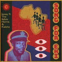 Bosq - Song For Ehi Feat. The Ibibio Horns & Kaleta