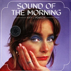 Katy J Pearson - Sound Of The Morning Colored Vinyl Edition