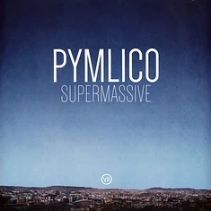 Pymlico - Supermassive White Vinyl Edition