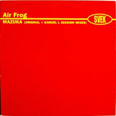 Air Frog - Mazuka