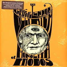 The Claypool Lennon Delirium - Monolith Of Phobos Phobos Moon Colored Vinyl Edition