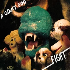 A Giant Dog - Fight Green Vinyl Edition