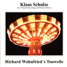 Klaus Schulze - Richard Wahnfried's Tonwelle 45 RPM Edition
