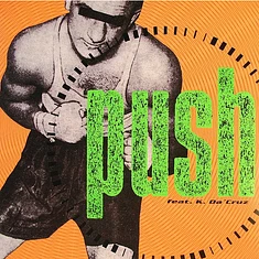Push Feat. K. Da Cruz - Push