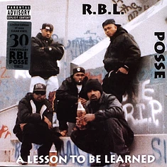 R.B.L. Posse - A Lesson To Be Learned 30th Anniversary Clear Vinyl Edition
