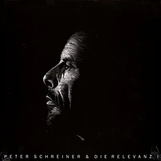 Peter Schreiner & Die Relevanz - Peter Schreiner & Die Relevanz I