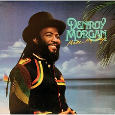 Denroy Morgan - Make My Day