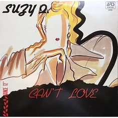Suzy Q - Can't Live