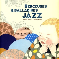 Ceilin Poggi Thierry Eliez - Berceuses & Balladines Jazz