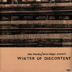 V.A. - Bob Stanley & Steve Wiggs Present Winter Of Discontent