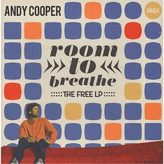 Andy Cooper - Room To Breathe (The Free LP)