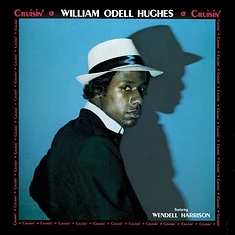William Odell Hughes - Cruisin' White Vinyl Edition
