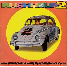 V.A. - Rush Hour 2 - Happy House Rides Again