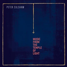 Peter Culshaw - Music From The Temple Of Light