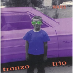 Tronzo Trio - Roots