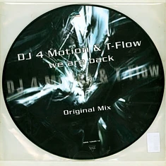 DJ 4 Motion & T-Flow - We Are Back