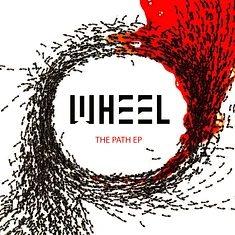 Wheel - The Path / The Divide EP