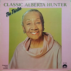 Alberta Hunter - Classic Alberta Hunter - The Thirties
