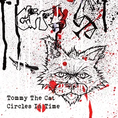 Tommy The Cat - Circles In Time