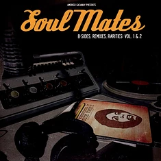 Amerigo Gazaway - Soul Mates: B-Sides, Remixes, Rarities: Volume 1 & 2