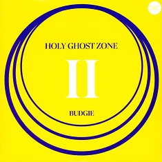 Budgie - Holy Ghost Zone II Yellow Vinyl Edition