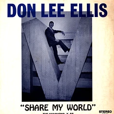 Don Lee Ellis - Share My World