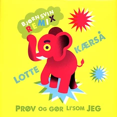 Lotte Kærså - Lotte Kærså: Prøv Og Gør Li'som Jeg Pink Vinyl Edition