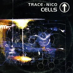 Trace & Nico - Cells