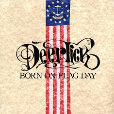 Deer Tick - Born On Flag Day