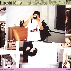 Hiroshi Matsui - A Love From Tokyo 1991 - 2003