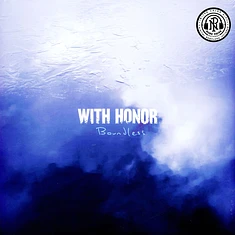With Honor - Boundless Colored Vinyl Edition