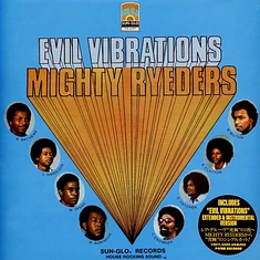 Mighty Ryeders - Evil Vibrations