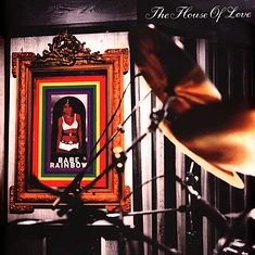 House Of Love - Babe Rainbow